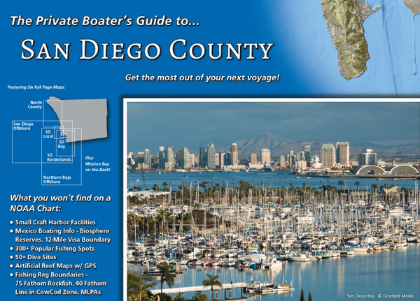 Front cover of The Private Boater's Guide to San Diego County, featuring 8 pages of fishing and diving maps of San Diego County's coastline