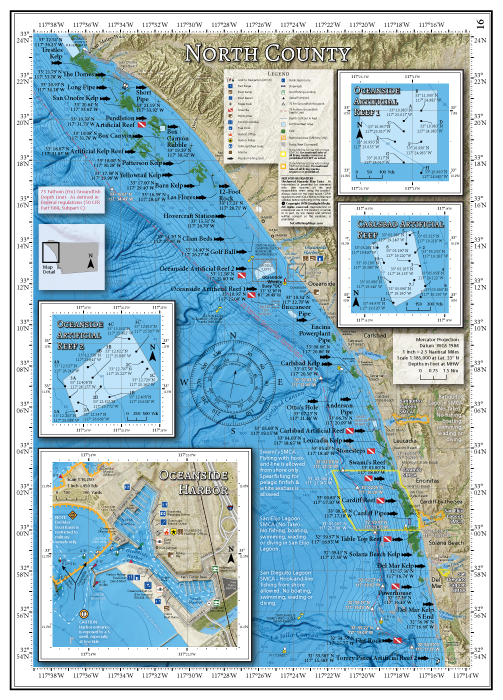 Our North County map covers the popular fishing and diving spots along the San Diego County coastline from San Mateo Point to Del Mar, including large-scale maps of Oceanside and Carlsbad artificial reefs with GPS and a small craft facilities map of Oceanside Harbor